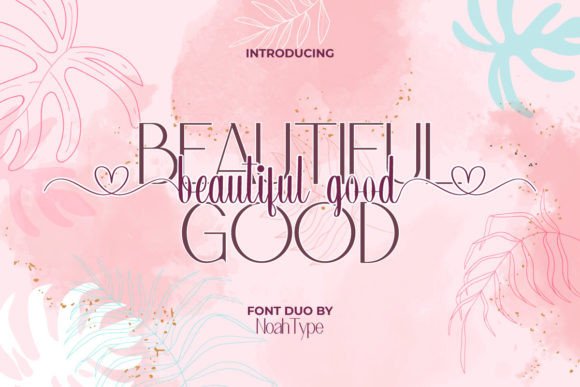 Beautiful Good Duo: A Modern Font for Elegant Design