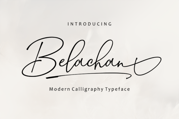 Belachan: A Dazzling Script for Authentic Design
