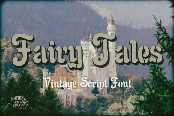 Fairy Tales: A Vintage Brush Script with Storybook Charm