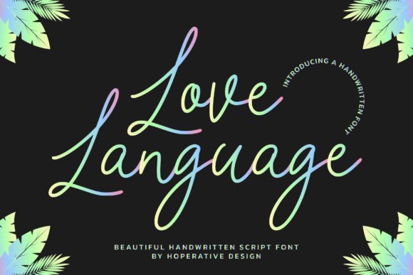 Love Language: A Script Font for Modern Elegance