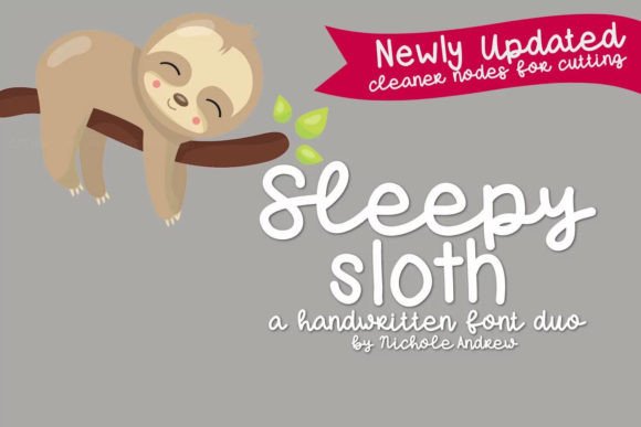Meet Sleepy Sloth Duo: Your New Favorite Handwritten Font Pairing