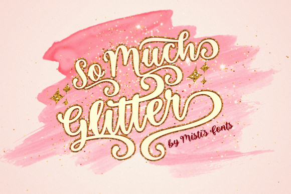 So Much Glitter: A Script Font with Bold Personality