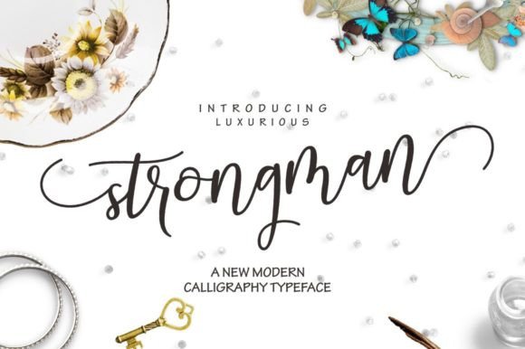 Strongman Script: A Fresh Take on Modern Calligraphy
