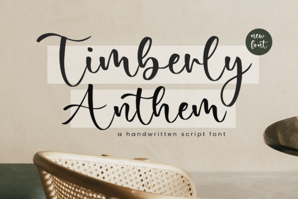 Timberly Anthem: A Handwritten Script Font with Natural Charm