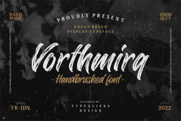 Vorthmirq: A Script Font with a Brush Texture